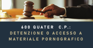 600quater assoluzione
