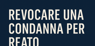 Grafica con la scritta "Revocare una condanna per reato abrogato – Guida 2025" e simbolo della bilancia della giustizia